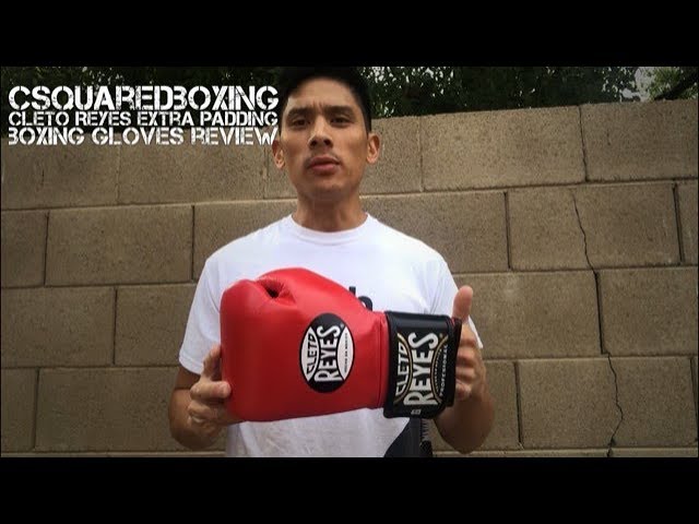 Cleto Reyes Extra Padding Boxing Gloves REVIEW