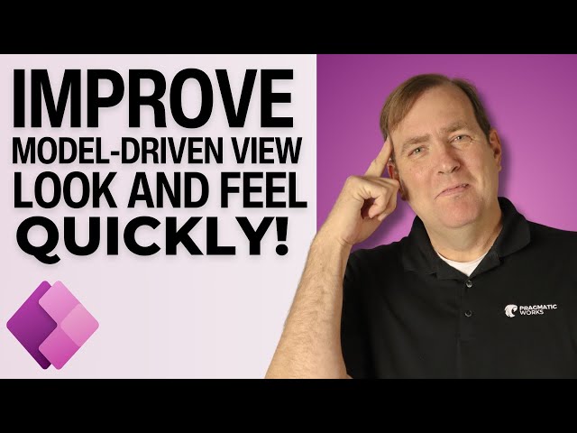 Don’t Build Power Apps Without This! Instantly Improve Model-Driven UI Design