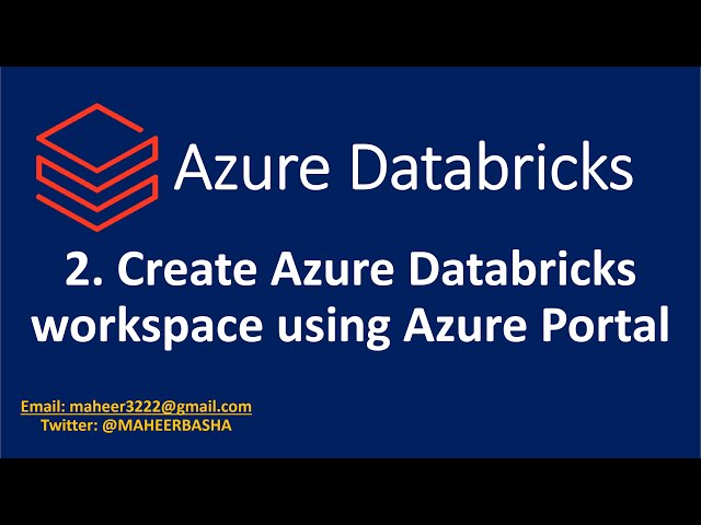 2. Create an Azure Databricks Workspace using Azure Portal