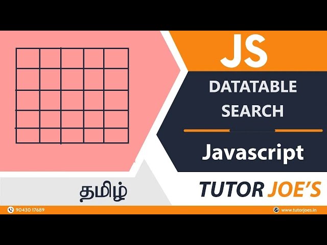 Custom DataTable Search JavaScript in Tamil | Tutor Joes