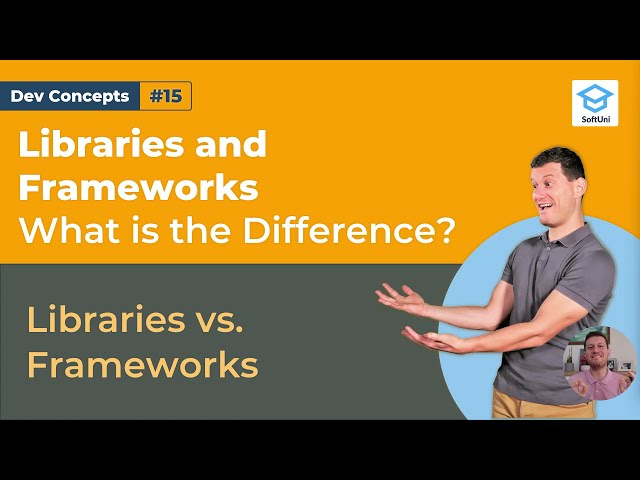 Libraries and Frameworks: What is the difference? [Dev Concepts #15]
