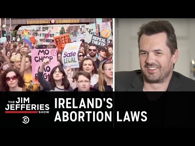 The Fight to Repeal the Irish Abortion Ban - The Jim Jefferies Show