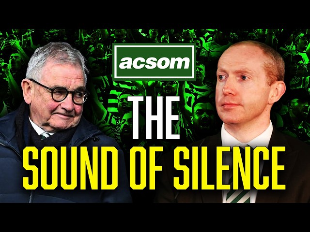 When will Celtic Board explain Champions League & transfer failures? // ACSOM A Celtic State of Mind