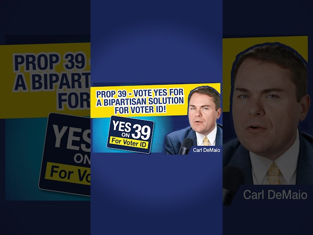 Prop 39 - Vote YES for a Bipartisan Solution for Voter ID!