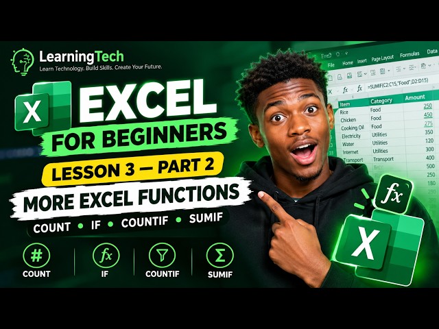 Excel Functions for Beginners | COUNT, IF, COUNTIF & SUMIF Explained | Lesson 3 Part 2