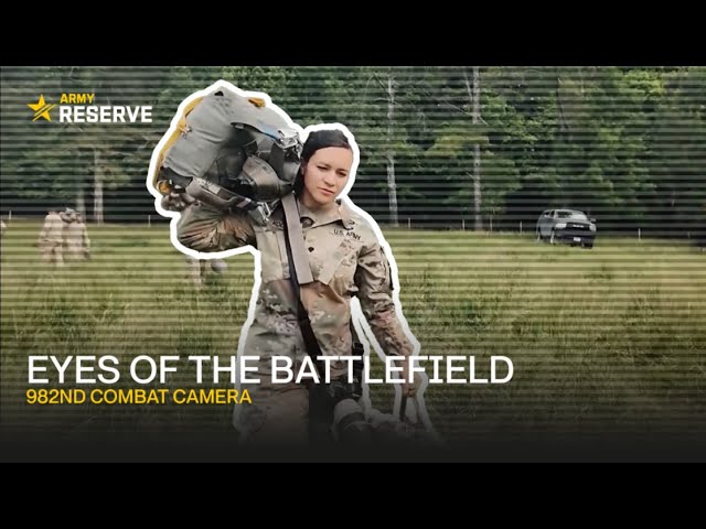 Combat Camera - Eyes of the Battlefield