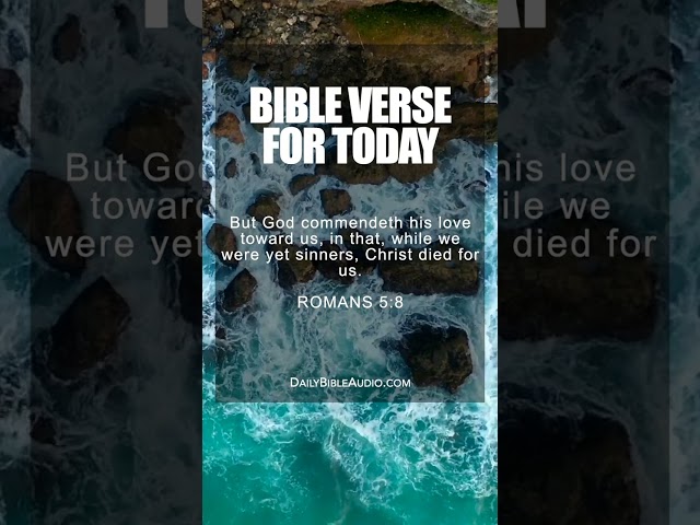 Romans 5:8 | Powerful Bible Verse For Today