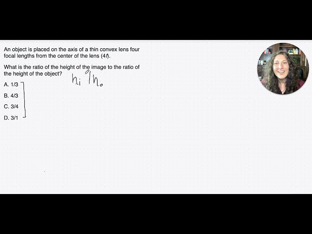 Math on the MCAT: Thin Lens Equation - Physics