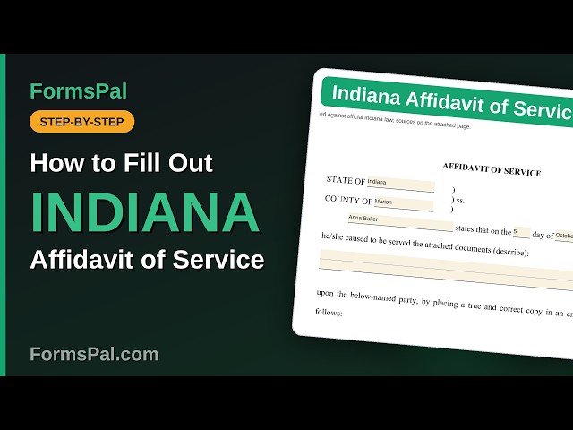 How to Fill Out an Indiana Affidavit of Service (Step by Step)