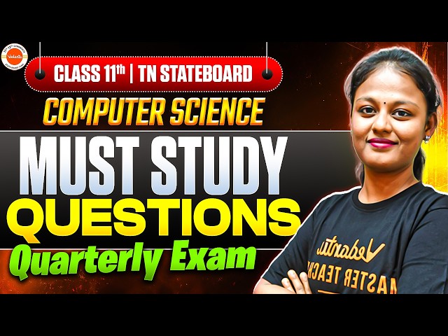 11th Computer Science Quarterly Important Questions 🔥 | TN State Board | Deepthika Ma’am