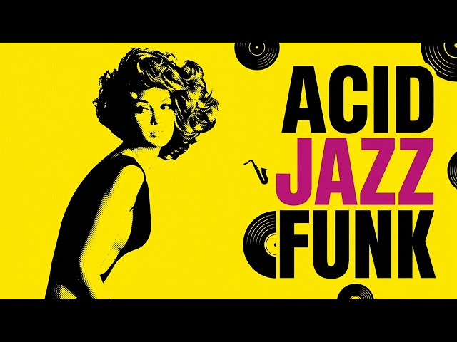 The Best Acid Jazz, Funky & Soul | Acid Jazz Classics Vol. 1 | No IA Music