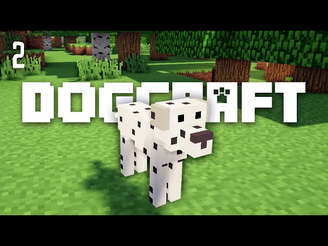 A Dalmatian Plantation | Dogcraft (Ep.2)