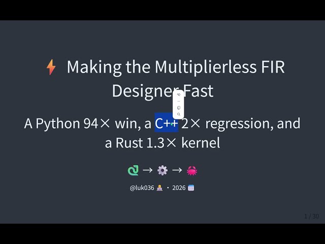 🎙️ Making the Multiplierless FIR Designer Fast