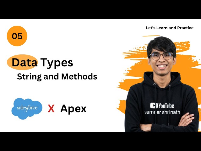 String in Apex for Beginners | Salesforce Apex Data Types | String Methods & Examples