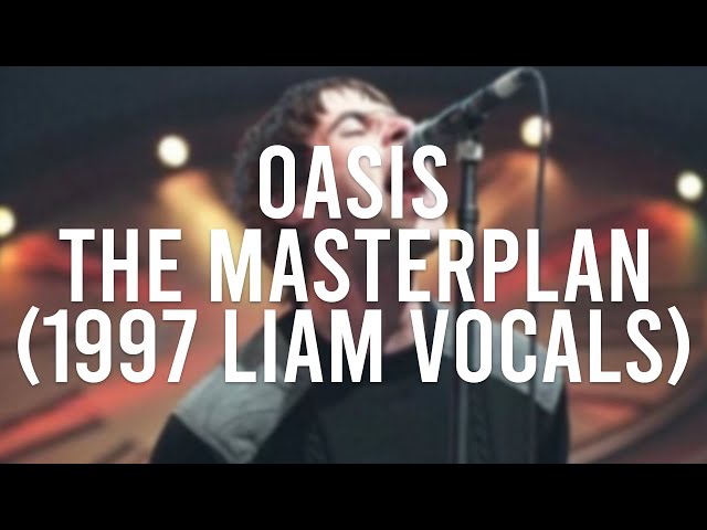 Oasis - The Masterplan (1997 Liam Vocals - AI Cover)