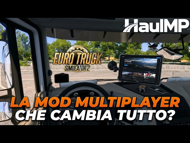 HaulMP: the ETS2 MultiPlayer we've been waiting for? Overview, links and impressions