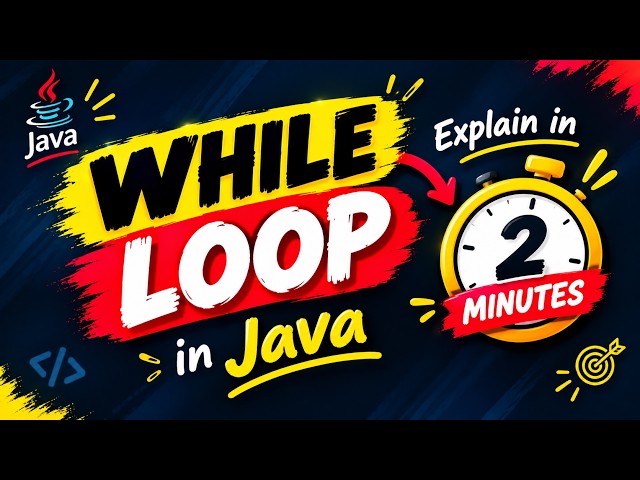 While Loop in Java Explained in 2 Minutes 🚀 | Java for Beginners
