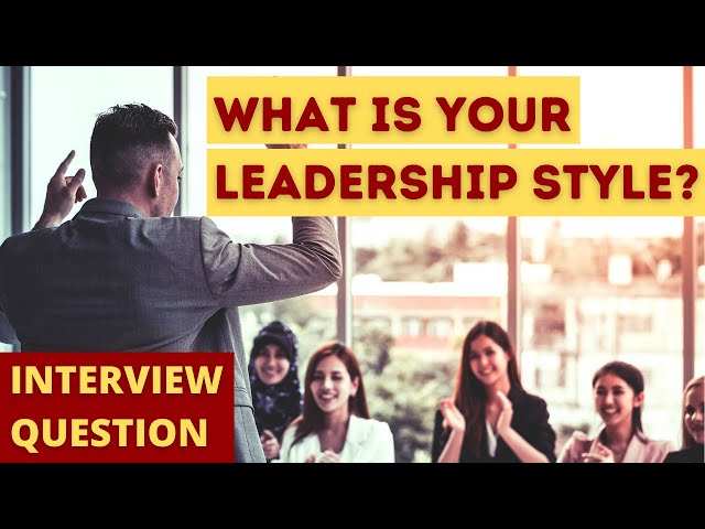How To Answer What is Your Leadership Style Interview Question in Hindi
