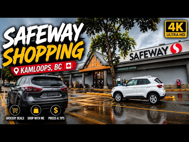Safeway Shopping in Canada 🇨🇦 | Shopping in Kamloops, BC (4K)