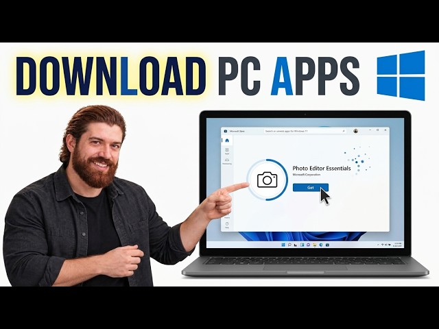 Download Apps On Windows PC [2026 Guide]