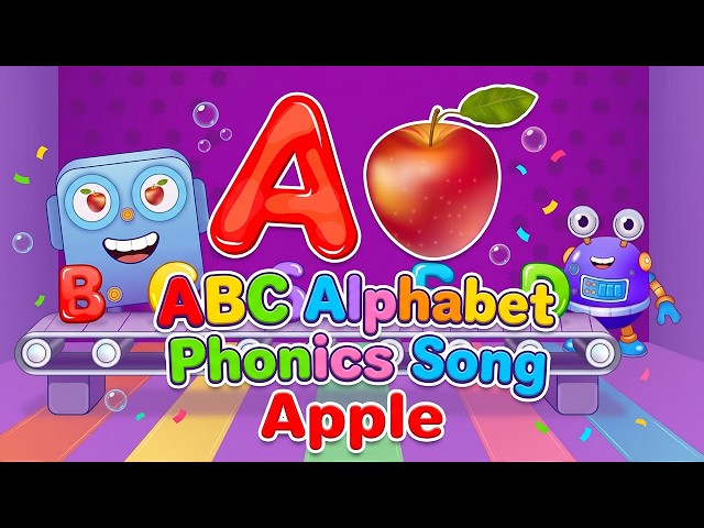 ABC Alphabet Phonics Song | Learn Letters A to Z for Kids