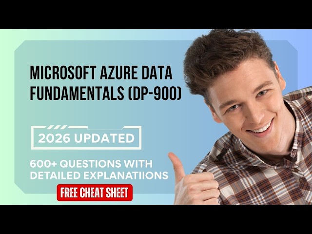 Microsoft Azure Data Fundamentals (DP-900) Exam Questions & Answers [2026]