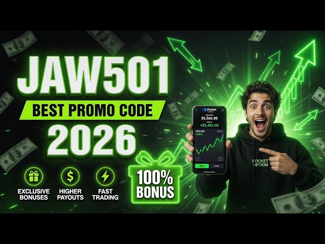 Pocket option promo code - JAW501 - free bonus for registration. Promo code pocket option 2026