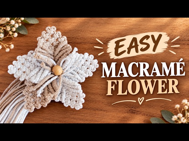 MACRAMÉ TUTORIAL | Small Flower
