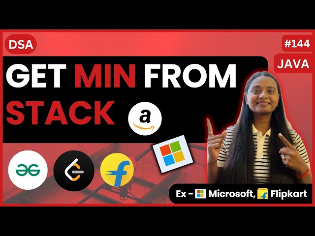 Get Min from Stack | GFG | Stack 📚 | JAVA | DSA 🔥