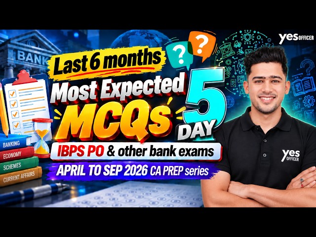 Last 6 months Most Expected MCQs DAY 5 IBPS PO & other bank exams 🎯| Super PREP series | Kush sir
