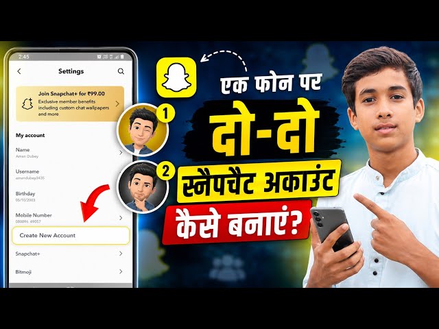 Ek Phone Se 2 Snapchat Kaise Chalaye | How to Use 2 Snapchat ID in 1 Phone | New Snapchat Account