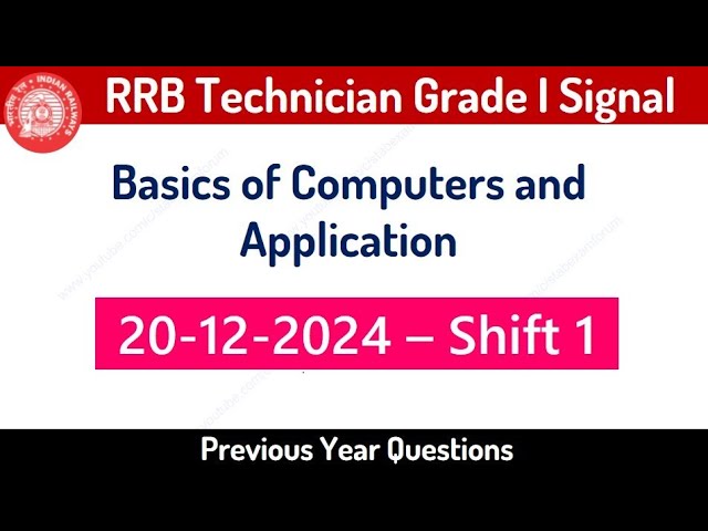 RRB Technician Grade 1 Signal Previous Year Questions - Basics of Computers and Application 2026 