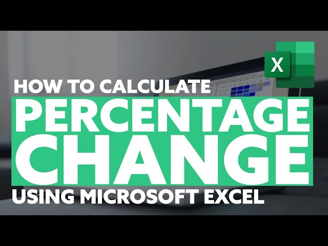 How to Calculate The Percentage Change using MICROSOFT Excel (*SIMPLE METHOD*)