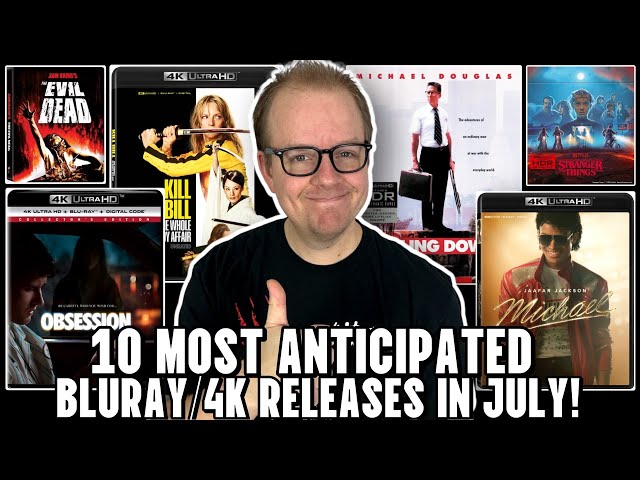 My 10 MOST Anticipated 4K & Bluray Releases In JULY 2026!