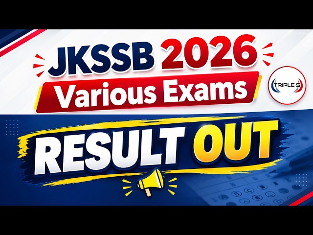 🚨 JKSSB 2026 - Various Exams Result Out  | @TripleSClasses