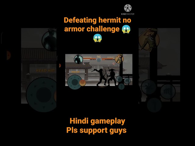 DEFEATING HERMIT NO ARMOR CHALLENGE😱😱💪||SHADOW FIGHT 2||HINDI GAMEPLAY||PLS SUPPORT GUYS 🙂