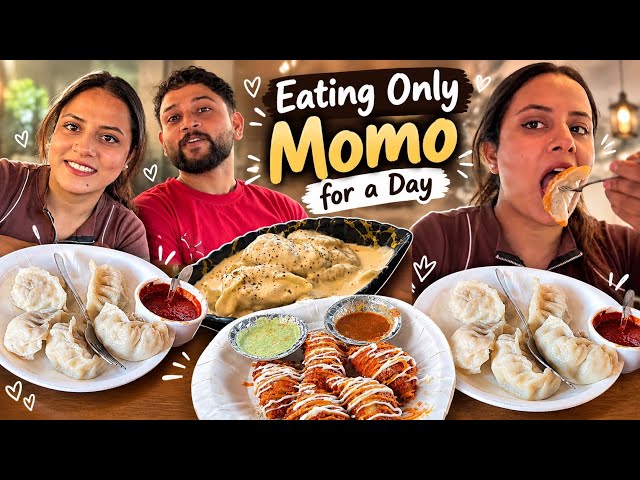 We Ate ONLY Momos for a Day! 🥟😱 | Couple Food Challenge