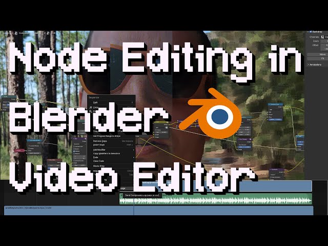 Nodes in Blender's Video Editor - I Made an Add-on