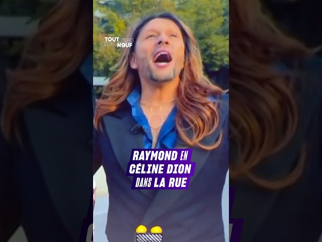 Raymond en Céline Dion dans la rue #TBT9