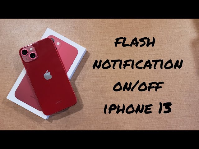 iphone 13 turn LED flash for alerts on - short
