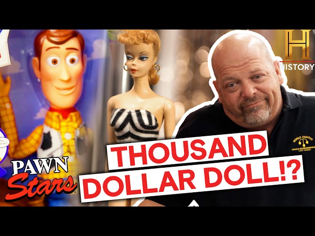 TOP DOLLS! Childhood Icons with Serious Value | Pawn Stars