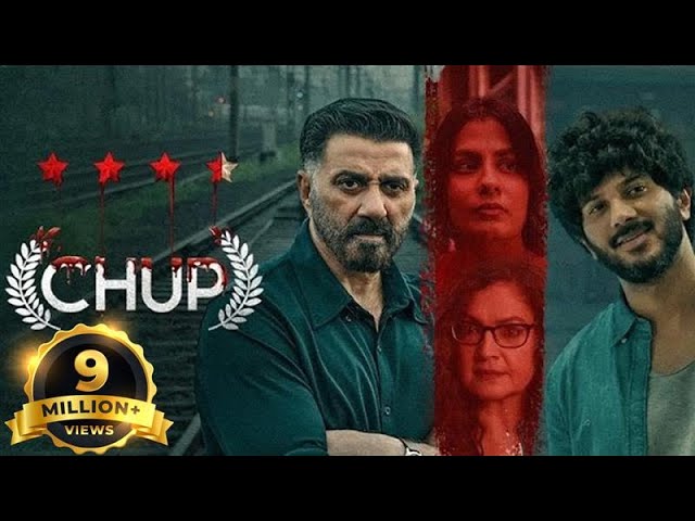 Chup - Hindi Crime Thriller Full Movie - Sunny Deol, Dulquer Salmaan, Shreya Dhanwanthary, Pooja B