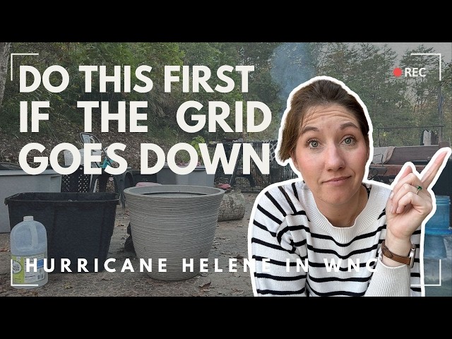 What To Do After The Grid Goes Down // Natural Disaster Preparedness