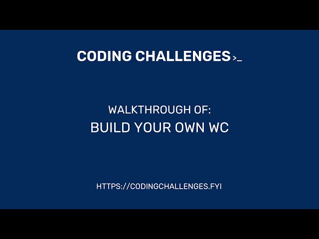 Coding Challenges: Build Your Own WC!