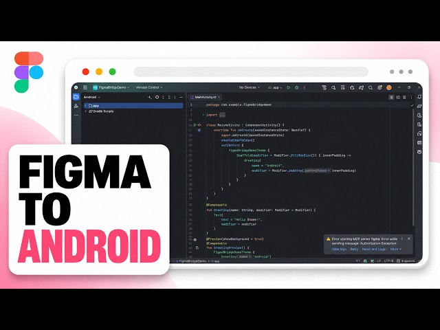 How to Connect Figma to Android Studio (2026 Android Bridge)