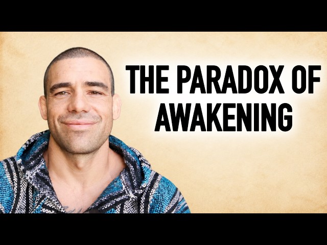 The Paradox That Awakens You (Most People Get This Completely Wrong)