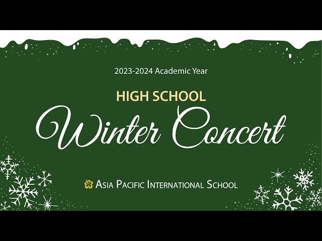 APIS Seoul HS Winter Concert 2023 2024