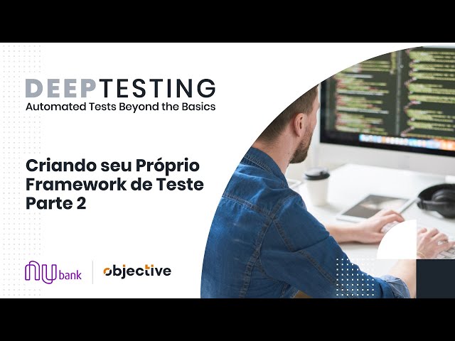Deep Testing: Automated tests beyond the basics | Creating your own Test Framework - Part 2