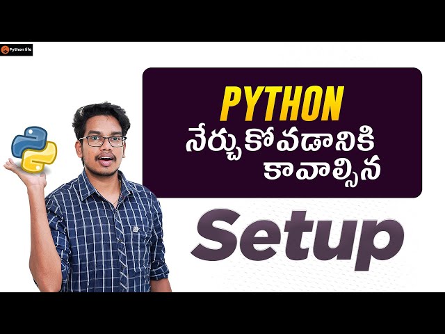 Python Setup | Python in Telugu | Python Tutorials in Telugu