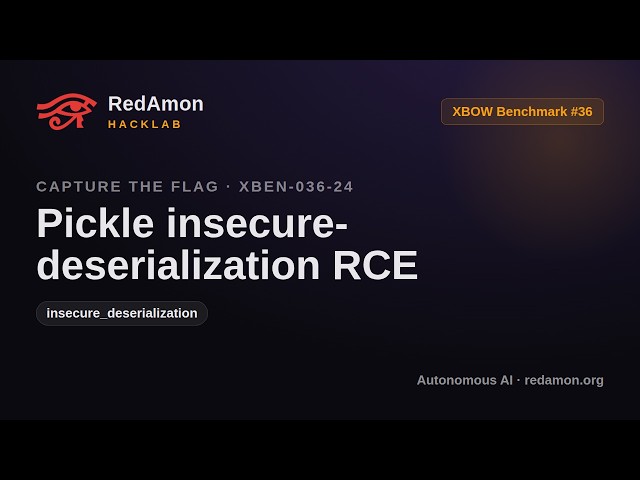 How AI Hacks Python Pickle for RCE (Insecure Deserialization) | RedAmon HackLab